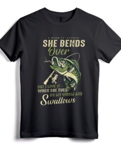 I Like It When She Bends Over, But I Love It T-Shirt - Funny Quote Tee with Playful Design for Men and Women
